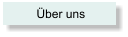 Über uns